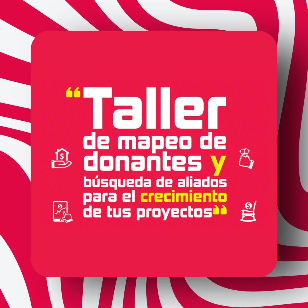 Portada con ondas de color rojo y blanco con el texto: Taller de mapeo de donantes y aliados para el crecimientos de tus proyectos